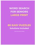 Word Search for Seniors: Large Print – 80 Easy Puzzles for Relaxation and Brain Games