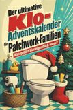Der tiptop Der ultimative Klo-Adventskalender für Patchwork-Familien