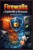 Firewalls Independently Published Firewalls e Controle de Acesso