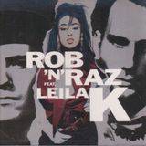 Rob 'n' Raz Featuring Leila K.