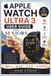 APPLE WATCH ULTRA 3 USER GUIDE FOR SENIORS
