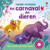 Het Usborne Publishers Muziekboek 1 - Het carnaval der dieren
