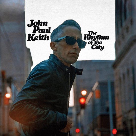 Sonic Rendezvous John Paul Keith - Rhythm Of The City (LP)