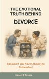The Bol The Emotional Truth Behind Divorce