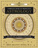 Llewellyn's Complete Book of Predictive Astrology