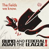 Sonic Rendezvous Blind Adam And The Federal League - The Fields We Know (LP)
