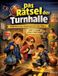 Das Tredition GmbH Das Rätsel der Turnhalle