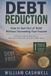 Debt Libri GmbH Debt Reduction: How to Get Out of Debt Without Increasing Your Income Paperback