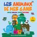 Les Independently Published Les animaux de mes 6 ans Paperback