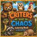 Critters & Chaos: Coloring Book