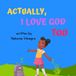 I Libri GmbH I Love God, Too Paperback