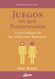 Juegos Gaia Ediciones Juegos en que participamos: La psicología de las relaciones humanas Paperback 224 pages