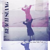 Alive Ag Beach Slang The Things We Do To Find People Who Feel Like Us