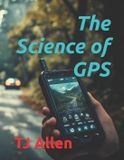 The Libri GmbH The Science of GPS Paperback