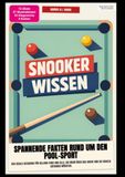 Snooker-Wissen: Spannende Fakten rund um den Pool-Sport