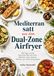 Mediterran satt aus dem Dual-Zone Airfryer