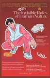 THE Independently Published The Invisible Rules of Human Nature: Understanding Behavior, Emotions, Relationships, and the Hidden Patterns That Shape Every Decision Paperback