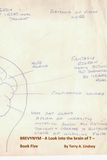 BREVYNYM-A Look into the Brain of T - Book Five
