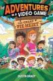 The Andrews McMeel Publishing The Adventures in a Video Game: Great Pie Heist (Volume 4) Paperback
