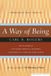 A Mariner Books Way Of Being Paperback