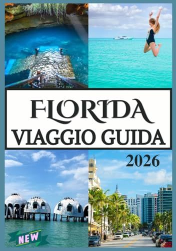 Florida Viaggio Guida 2026