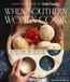 America'S Test Kitchen When Southern Women Cook