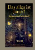 Das Books on Demand GmbH Das alles ist Jane?! Teil II