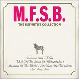 M.F.S.B Definitive.. -Deluxe