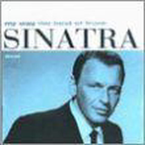 Sinatra, Frank Frank Sinatra My Way: The Best of Frank Sinatra