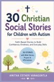 Christian Libri GmbH Social Stories Collection- Christian Social Stories for Children with Autism