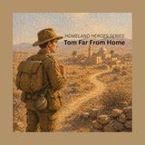 Tom Far From Home: a gentle ANZAC story for little hearts