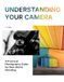 Understanding Your Camera: A Practical Photography Guide for Real-World Shooting