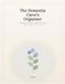 The Dementia Carer's Organiser: An Undated Caregiver Log Book and Planner for Dementia Care: Medications, Appointments, Symptoms and Daily Notes