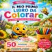 Il Mio Primo Libro da Colorare delle Api