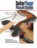The Bol Guitar Player Repair Guide 3rd