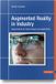 Augmented Hanser Publications Augmented Reality in Industry Hardcover