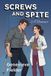Screws Independently Published Screws and Spite