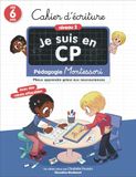 Cahier d'écriture - Niveau 2: Pédagogie Montessori - Mieux apprendre grâce aux neurosciences