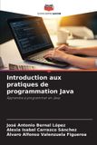Introduction Editions Notre Savoir Introduction aux pratiques de programmation Java