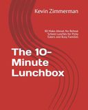 The 10-Minute Lunchbox