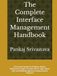 The Complete Interface Management Handbook: A Practical Guide for Railway, Metro, Dedicated Freight Corridor (DFC), High-Speed Rail and Multidisciplinary Infrastructure Projects