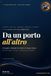 Da un porto all'altro: Il frasario VHF dell'armatore · Comunicazioni radio in 5 lingue per il Mediterraneo (Italiano · English · Français · Deutsch · Español)