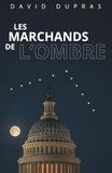 Les marchants de l'ombre