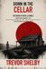 Down Libri GmbH Down in the Cellar: The Murder of Novella Winkle Paperback