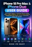 iPhone Apple iPhone 18 Pro Max & iPhone Duo User Guide