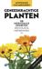 Geneeskrachtige ANWB Basis Natuurgids - Geneeskrachtige planten