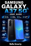 SAMSUNG GALAXY A37 5G USER GUIDE
