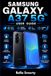 SAMSUNG GALAXY A37 5G USER GUIDE
