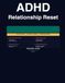 ADHD Relationship Reset Workbook