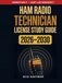 Ham Radio Technician License Study Guide 2026-2030: Understand It, Don't Just Memorize It — Total Beginner to Licensed with the 2-Week Pass Plan, Every Question Explained, Memory Hooks That Stick